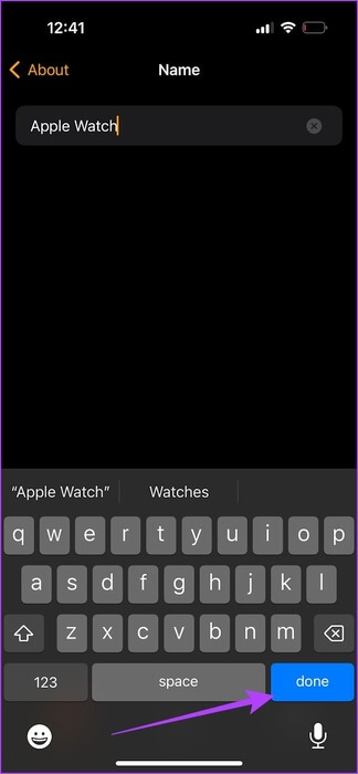 Tap-on-Done-After-Rename كيفية تغيير اسم Apple Watch