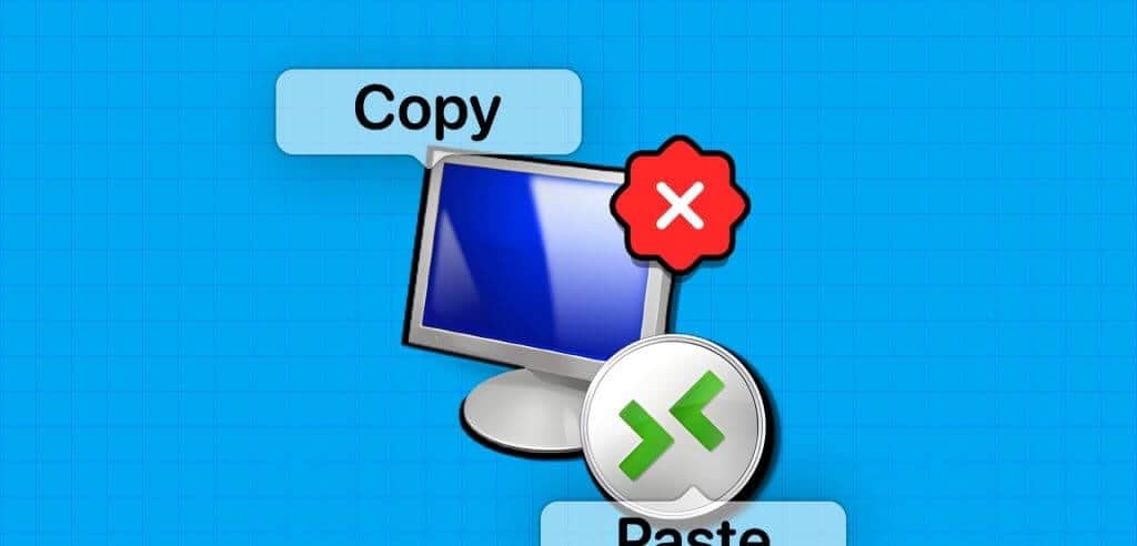 Top-Fixes-for-Copy-Paste-Not-Working-in-Remote-Desktop-Sessions-on-Windows-1024x576-1 5 إصلاحات لعدم عمل النسخ واللصق لسطح المكتب البعيد على Windows