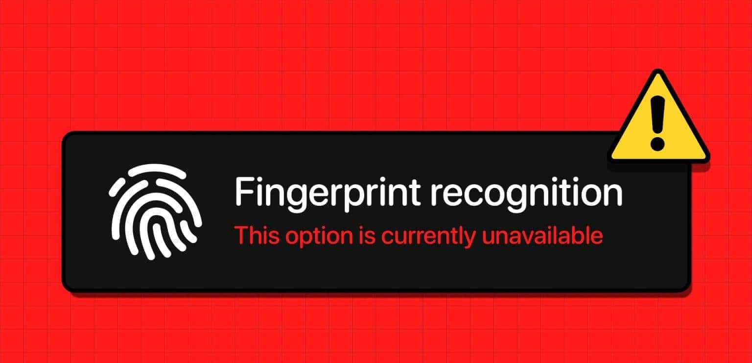 11 إصلاح لعدم توفر أو عدم عمل خيار Windows Hello Fingerprint - %categories