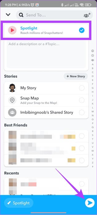 tap-the-send-button-after-choosing-Spotlight 3 طرق لاستعادة Snaps المحذوفة على iPhone وAndroid