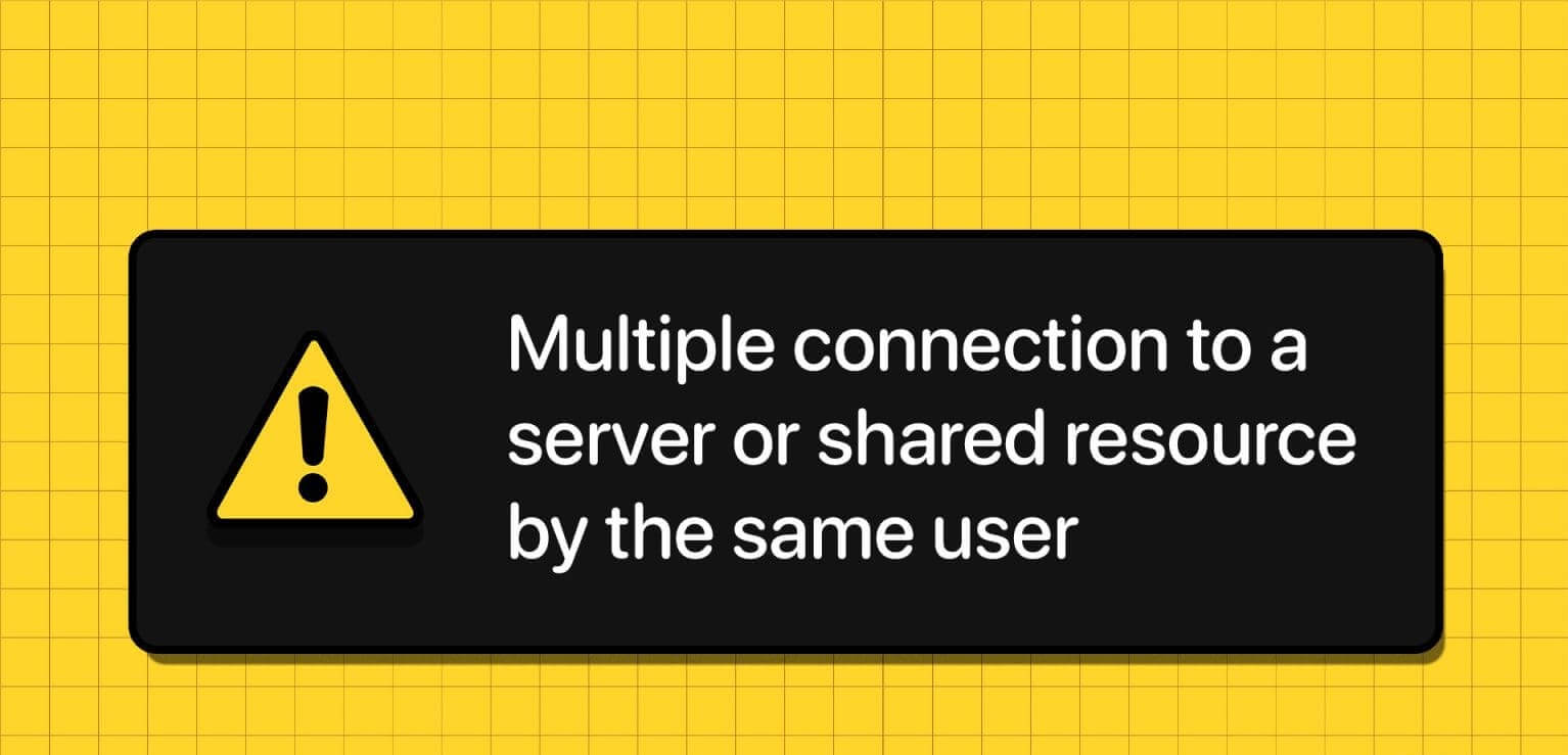 Multiple-Connections-to-a-Server-or-Shared-Resource-by-the-Same-User_14-1536x864-1 6 طرق لإصلاح خطأ اتصالات متعددة بخادم أو مورد مشترك بواسطة نفس المستخدم