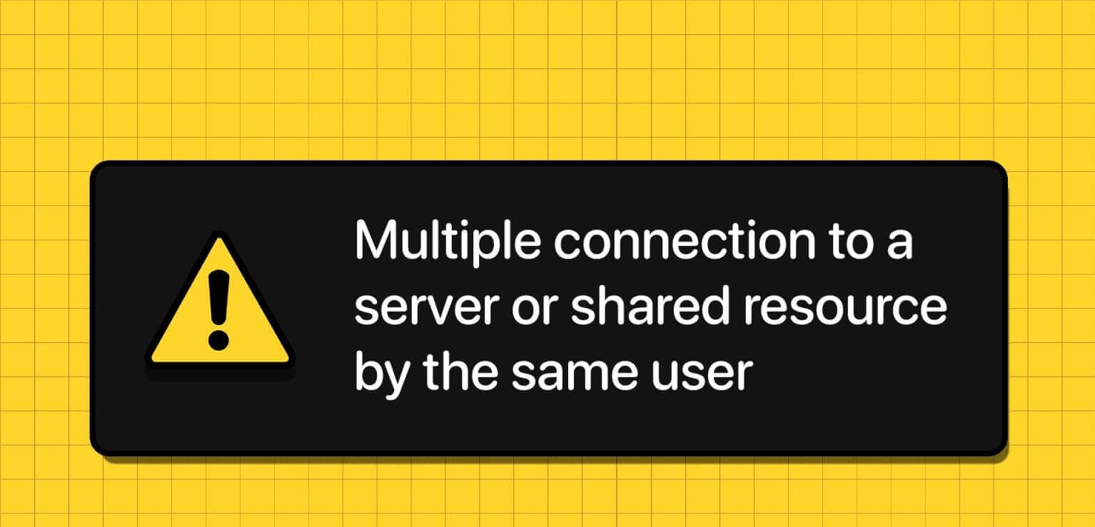 6 طرق لإصلاح خطأ اتصالات متعددة بخادم أو مورد مشترك بواسطة نفس المستخدم - %categories