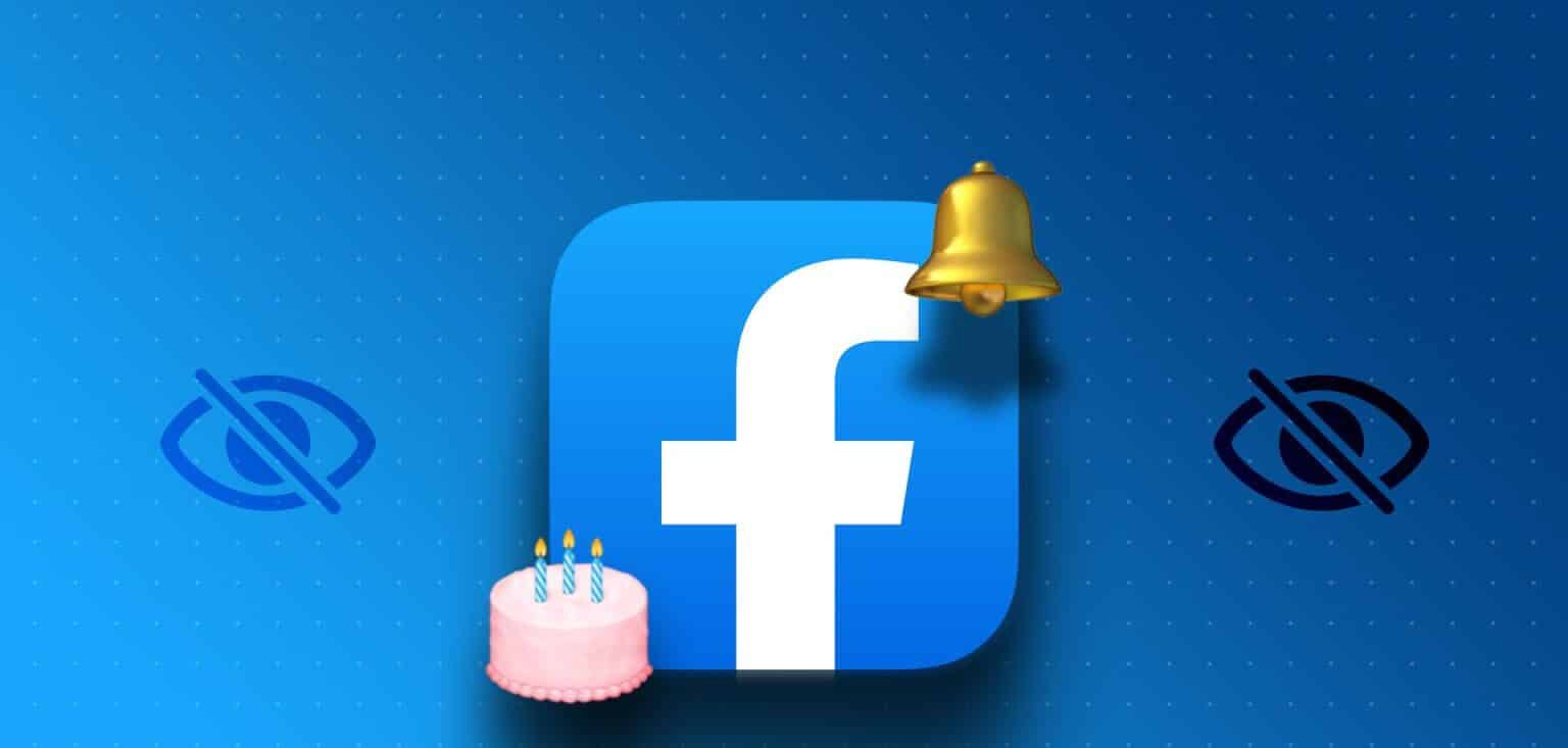 N_Best_Fixes_for_Birthday_Notifications_Not_Showing_in_Facebook_on_iPhone-1536x864-1 كيفية الحصول على إشعارات عيد ميلاد Facebook على سطح المكتب والهاتف المحمول
