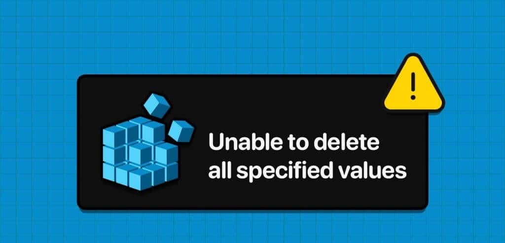 Top_N_Fixes_When_You_Are_Unable_to_Delete_All_Specified_Values_on_the_Registry_Editor-1024x576-1 أهم 7 إصلاحات عندما تكون غير قادر على حذف جميع القيم المحددة في محرر التسجيل