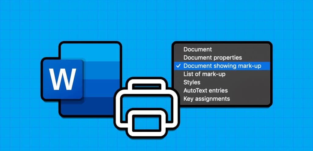 كيفية طباعة التغييرات والتعليقات المتعقبة في مستندات Microsoft Word - %categories