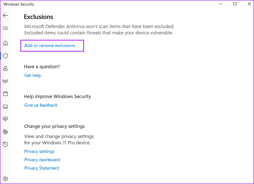 Exclude-the-File-in-the-Antivirus-Program أفضل 7 إصلاحات لخطأ الفيروس "لم تكتمل العملية بنجاح" في Windows 11