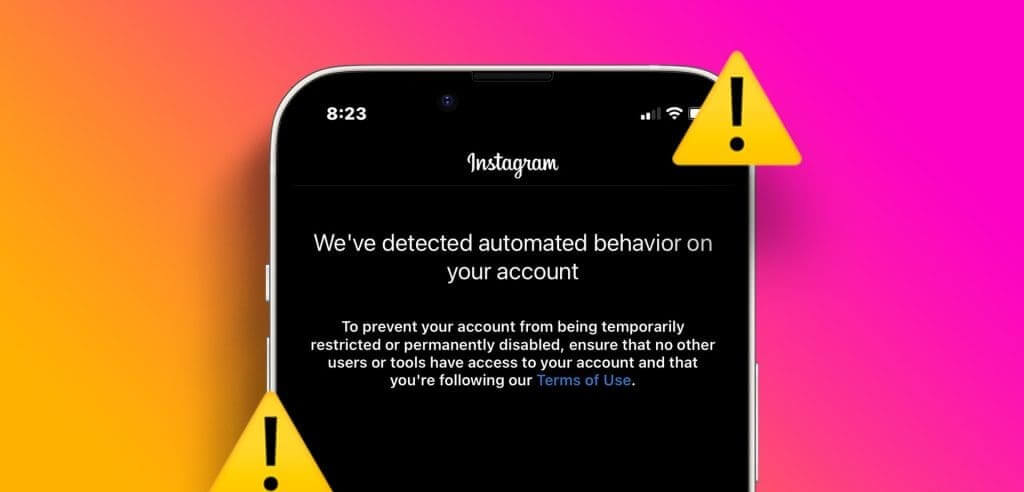 Top-Fixes-for-‘Weve-Detected-Automated-Behavior-on-Your-Account-Warning-on-Instagram-1024x576-1 أفضل 6 إصلاحات للتحذير "لقد اكتشفنا سلوكًا آليًا في حسابك" على Instagram