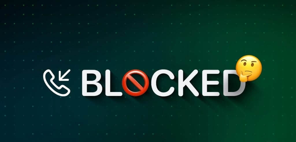 Why_Am_I_Still_Receiving_Calls_From_Blocked_Numbers-1024x576-1 لماذا لا أزال أتلقى المكالمات من الأرقام المحظورة