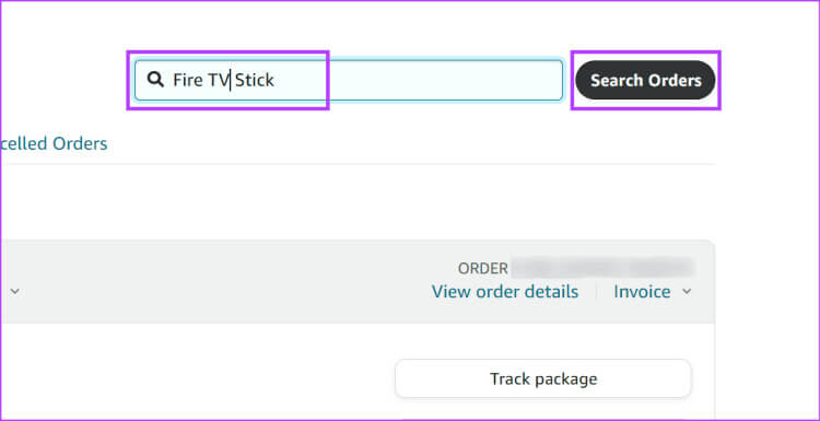 search-for-order-750x385-1 أجيال Firestick: معرفة طراز Fire TV Stick الذي لديك