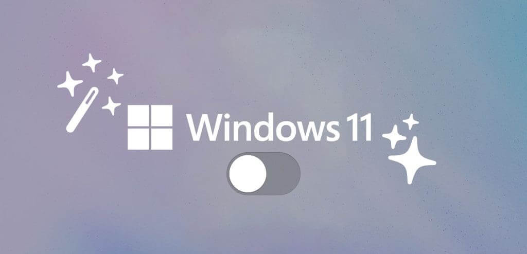 أفضل 5 طرق لتعطيل النصائح والاقتراحات على Windows 11 - %categories
