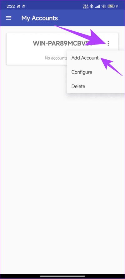 Choose-the-three-dots-at-the-top-right-corner-and-choose-Add-account كيفية فتح جهاز الكمبيوتر Windows عن بعد باستخدام ماسح بصمات الأصابع على Android