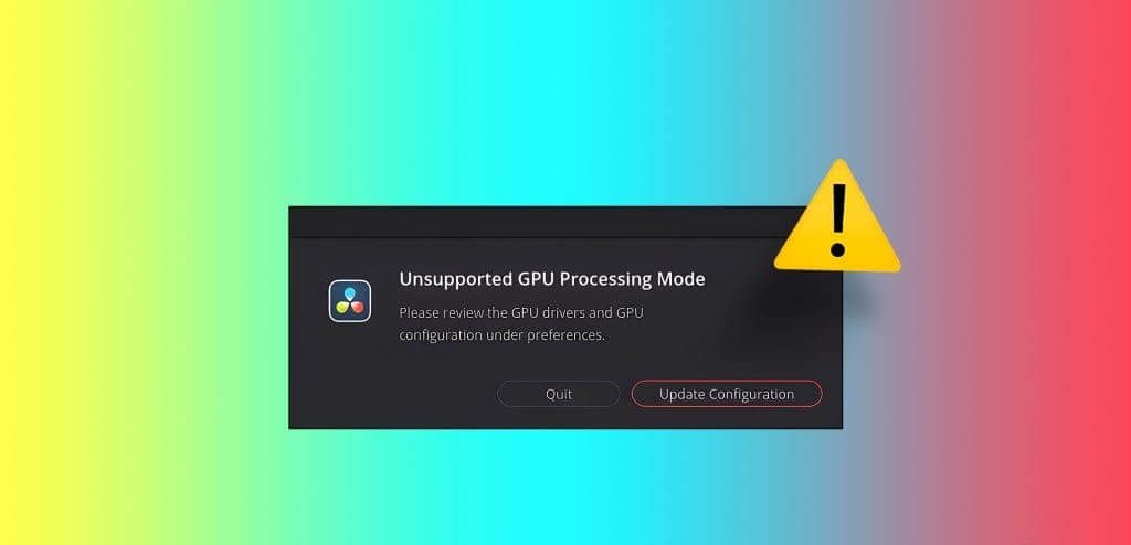 How-to-Fix-DaVinci-Resolve-Unsupported-GPU-Processing-Mode-on-Windows-1024x576-1 كيفية إصلاح DaVinci Resolve "وضع معالجة GPU غير المدعوم" على Windows في عام 2023
