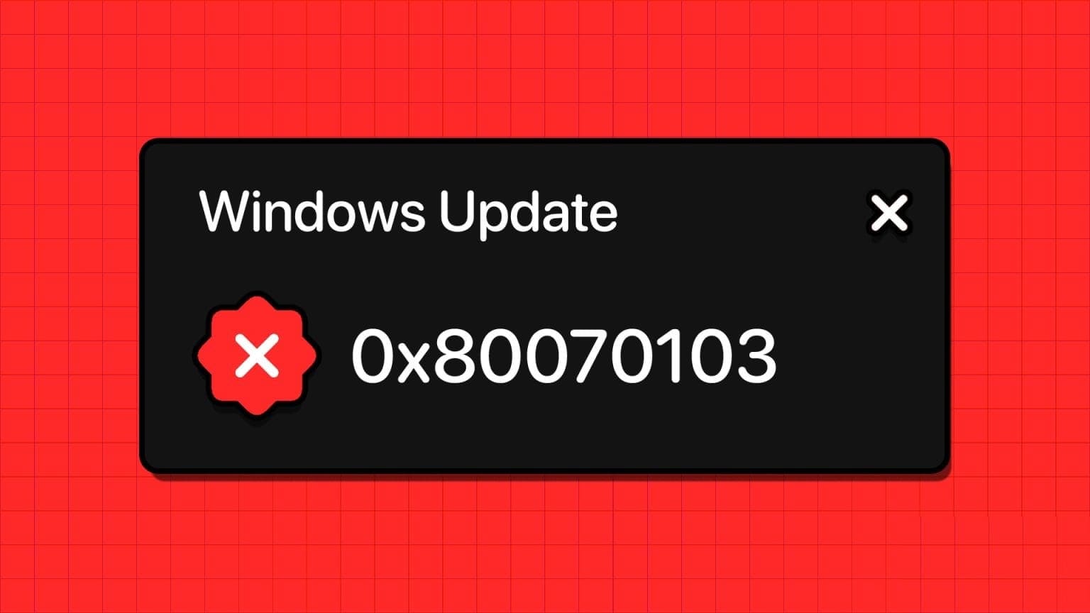 8 طرق لإصلاح خطأ التثبيت 0x80070103 على Windows 11 - %categories