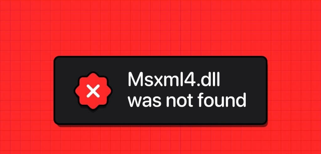 How-to-Fix-msxml4.dll-Not-Found-or-Missing-Errors-1024x576-1 10 طرق لإصلاح أخطاء msxml4.dll غير الموجودة أو المفقودة على Windows