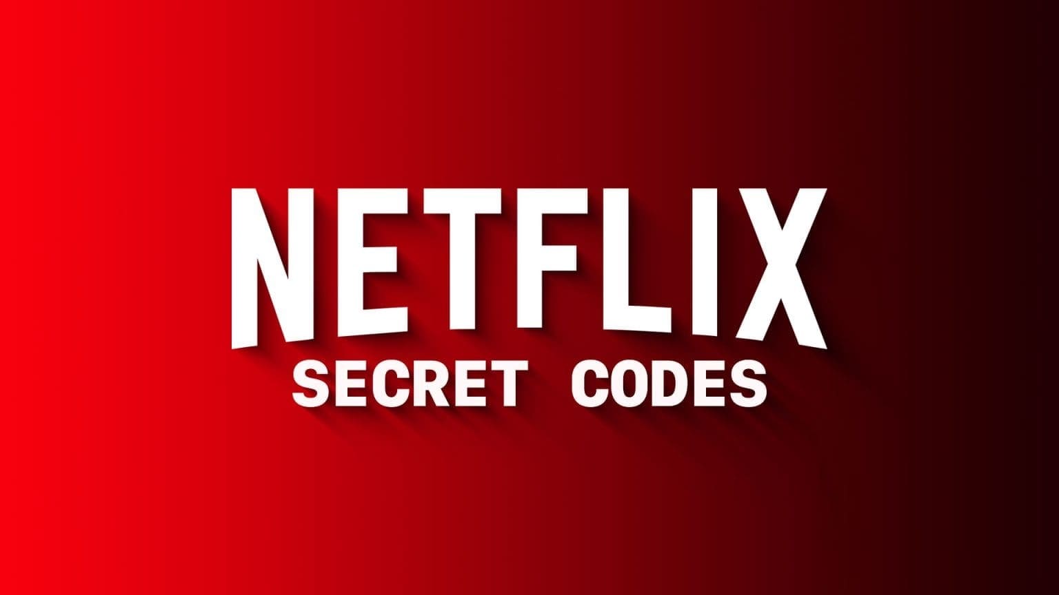 كيفية استخدام رموز السرية على Netflix : دليل شامل - %categories