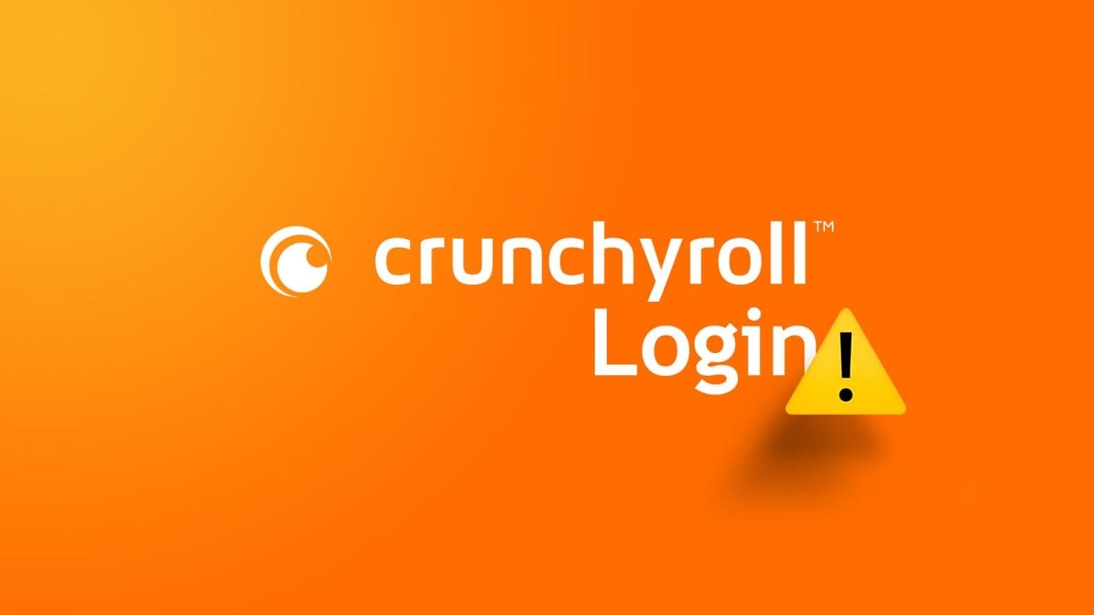 أفضل 7 حلول لعدم إمكانية تسجيل الدخول إلى Crunchyroll - %categories