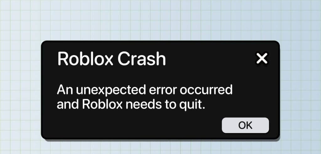 أفضل 8 إصلاحات لمشكلة "حدث خطأ غير متوقع، يجب إنهاء Roblox" على Windows 11 - %categories