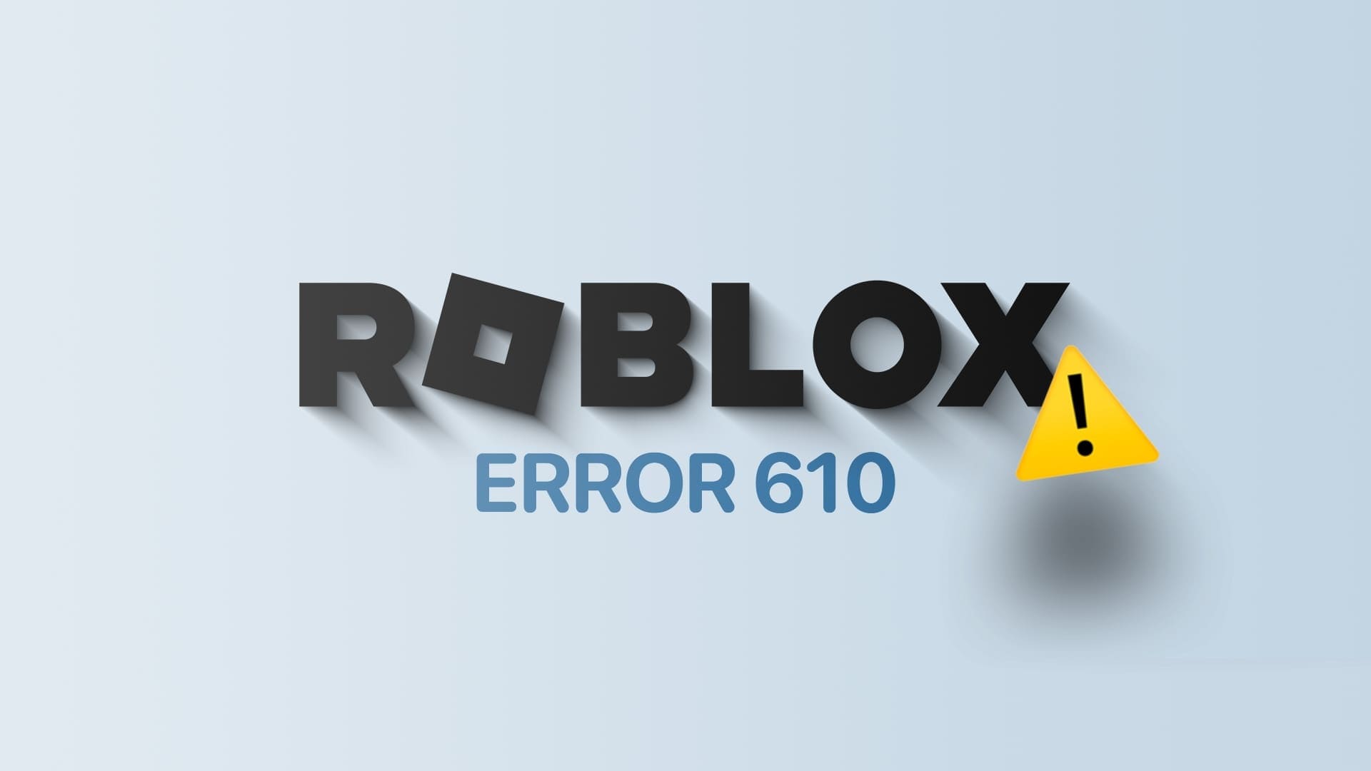أفضل 8 طرق لإصلاح "رمز خطأ Roblox 610" في Windows 11 - %categories