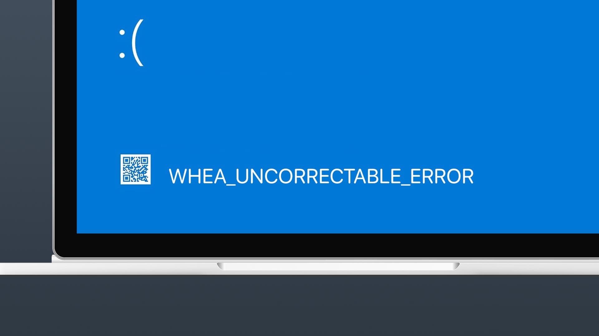 أفضل 9 إصلاحات لخطأ شاشة الموت الزرقاء "WHEA_UNCORRECTABLE_ERROR" في Windows 10 و11 - %categories
