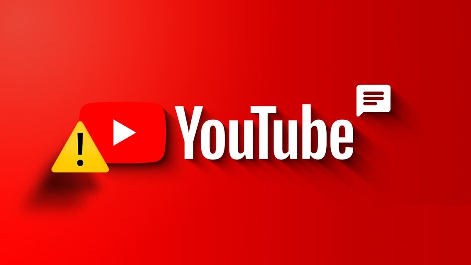 أفضل 10 إصلاحات لعدم إمكانية نشر التعليقات على مقاطع الفيديو على YouTube - %categories