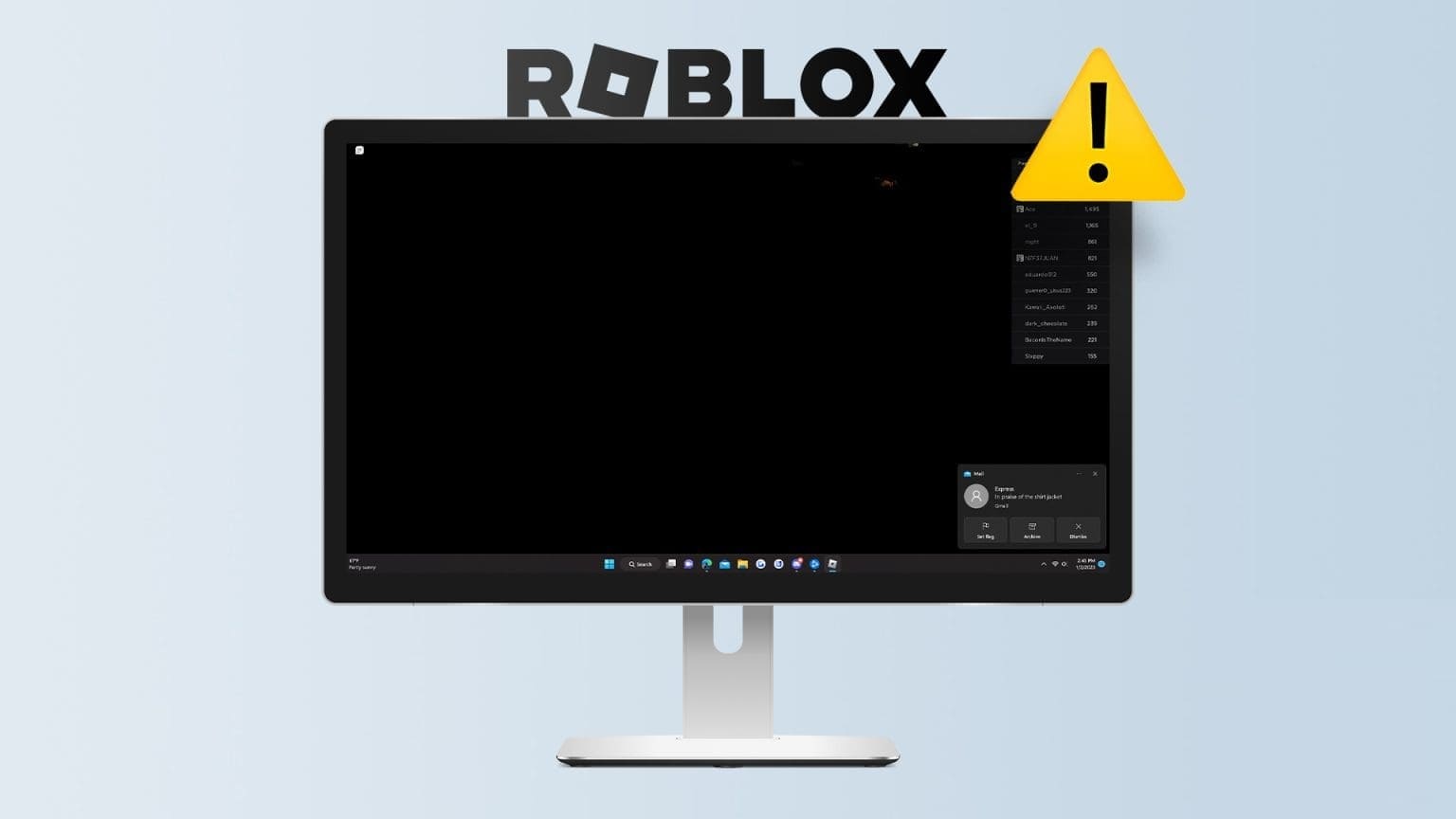 أفضل 7 إصلاحات لمشكلة الشاشة السوداء في Roblox - %categories