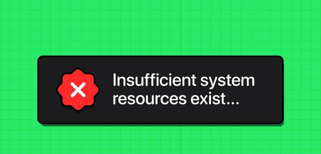 Top_X_Fixes_for_‘Insufficient_System_Resources_Exist_on_Windows_11-1024x576-1 أفضل 7 إصلاحات لخطأ "موارد النظام غير كافية" على Windows 11