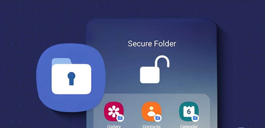 बिना पासवर्ड के सैमसंग सिक्योर फोल्डर खोलने के 5 तरीके - %श्रेणियाँ
