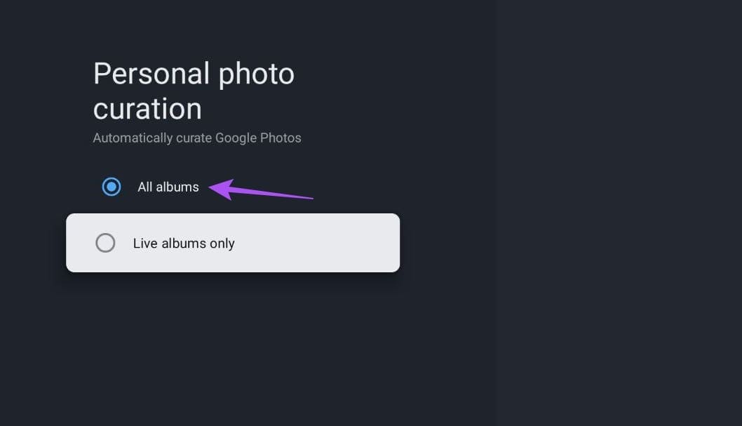 all-ambums-personal-photo-curation-ambient-mode-google-tv أفضل 6 إصلاحات لعدم ظهور Google Photos في الوضع المحيطي على Google TV