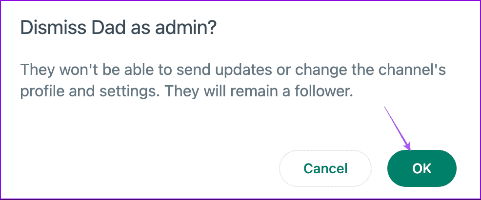confirm-dismiss-as-admin-whatsapp-desktop كيفية إضافة عدة مسؤولين إلى قنوات WhatsApp