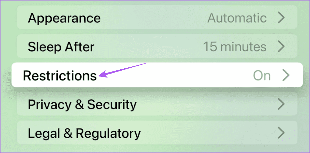 restrictions-general-settings-apple-tv-1 أفضل 7 إصلاحات لعدم عمل Crunchyroll على Apple TV