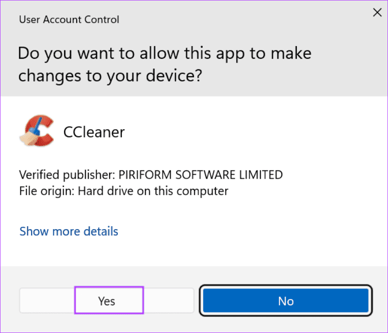 uac-window-6 أفضل 7 طرق لإصلاح عدم عمل CCleaner في Windows 11