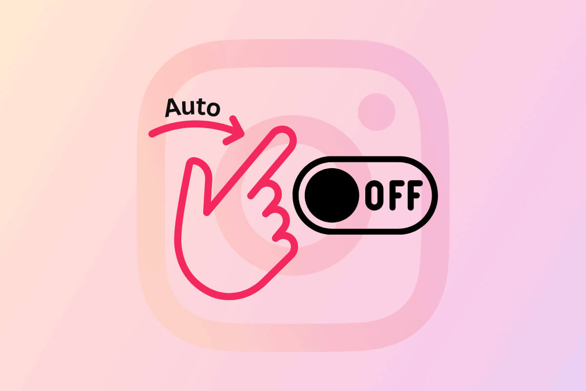 كيفية إيقاف التمرير التلقائي على Instagram - %categories