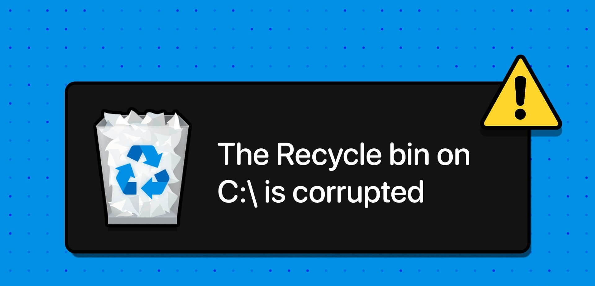 Recycle_Bin_Corrupted_Error_on_Windows_11 6 طرق لإصلاح خطأ تلف سلة المحذوفات على Windows 11