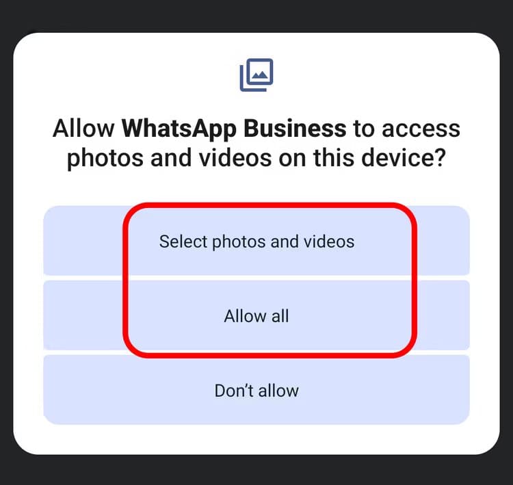 allow-photos-and-videos-access-to-whatsapp-business كيفية استخدام حسابين على WhatsApp على Android