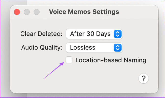 location-based-naming-voice-memos-mac 3 أفضل الطرق لتسجيل الصوت على Mac