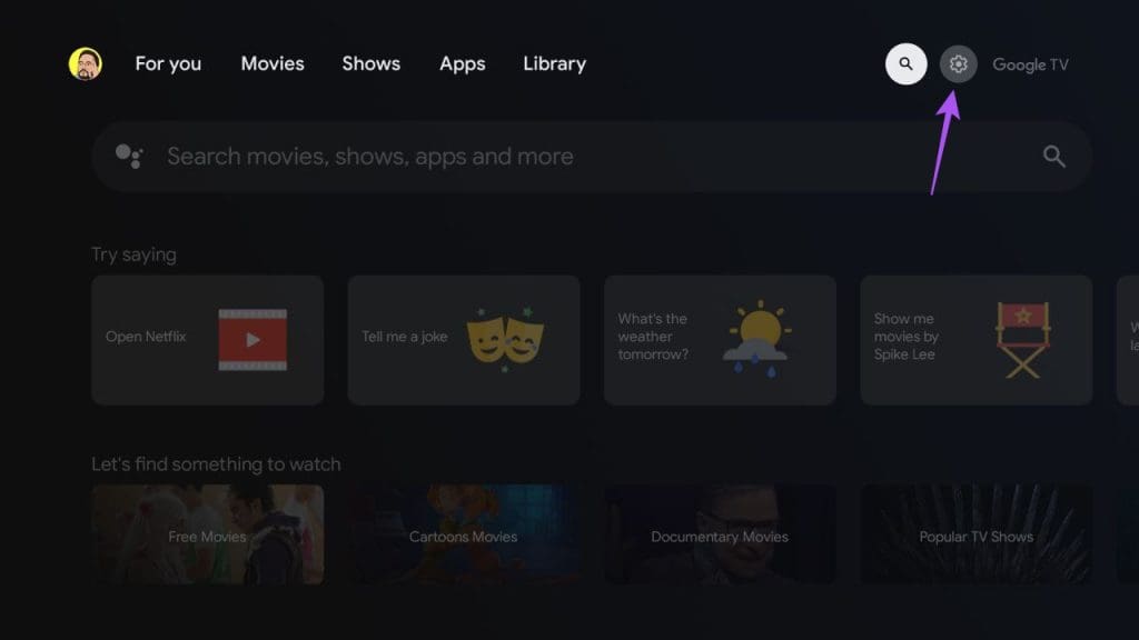 open-settings-google-tv-1024x576-1 أفضل 6 إصلاحات لعدم عمل Google Assistant على Google TV