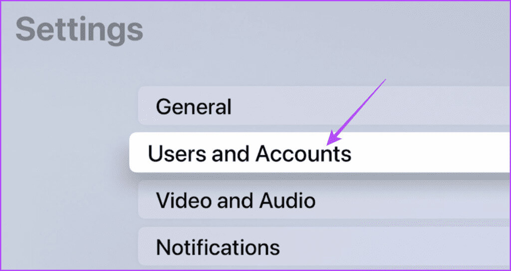 users-and-accounts-settings-apple-tv-1024x543-1 أفضل 8 إصلاحات لعدم عمل Continuity Camera على Apple TV