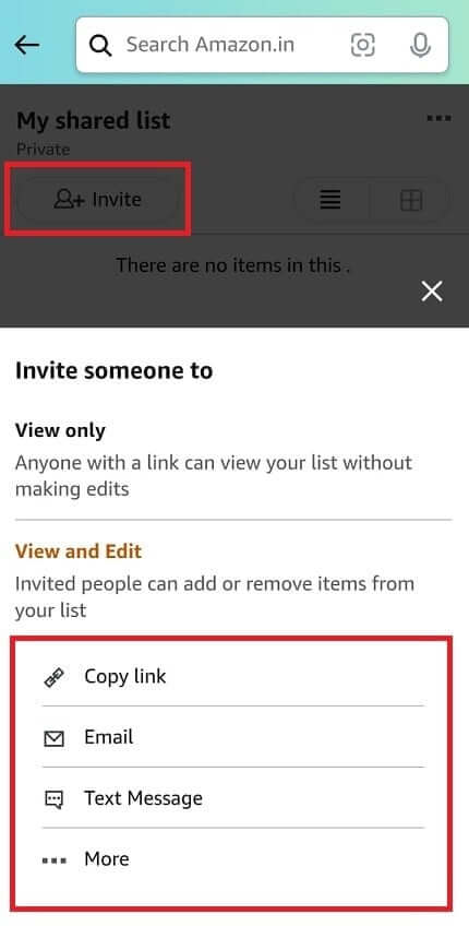 Go-to-your-shopping-list-tap-on-Invite-and-share-the-link-with-them.-While-sharing-you-can-also-choose-the-View-Only-and-Edit-option-for-your-friends كيفية مشاركة عربة Amazon على Android