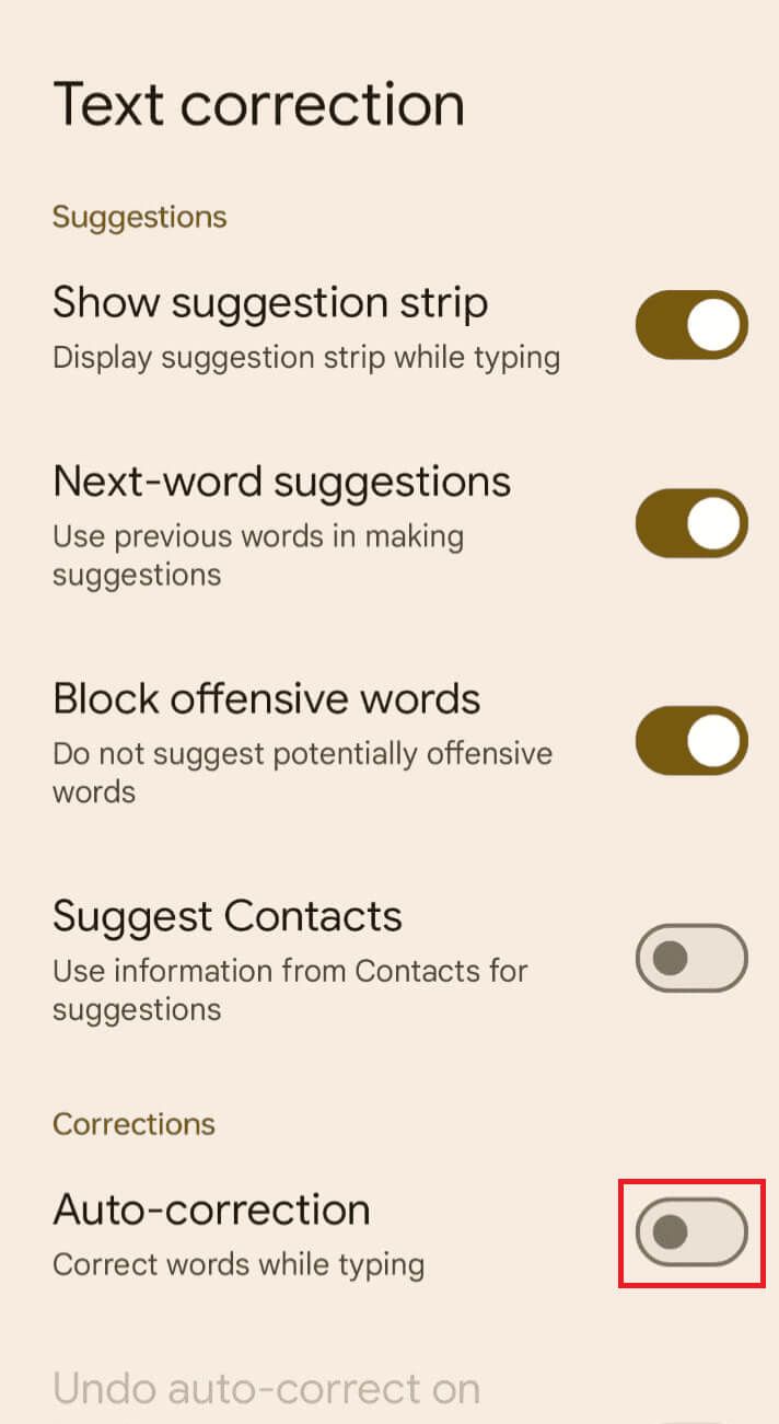 turn-the-toggle-off كيفية إصلاح التصحيح التلقائي على هاتف Android