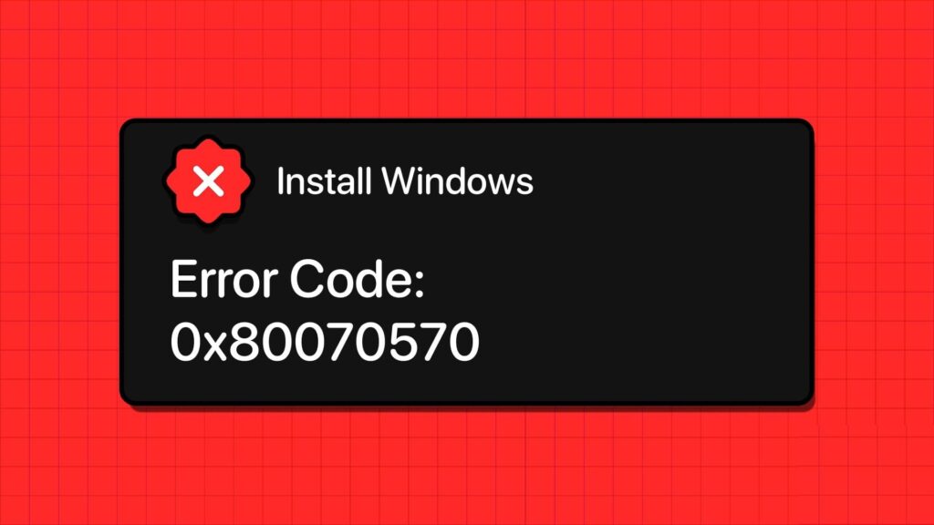 4 طرق لإصلاح رمز الخطأ 0x80070570 في نظام التشغيل Windows | أحلى هاوم