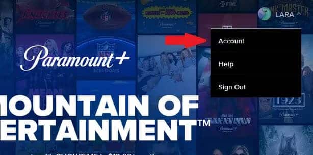 open-your-account-on-paramount-plus-using-the-drop-down-menu-1 كيفية إلغاء اشتراكك في Paramount+