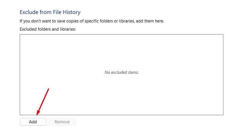 add-button-in-the-file-history-feature طرق فعّالة لنسخ نظام Windows احتياطيًا على وحدة تخزين خارجية بأمان