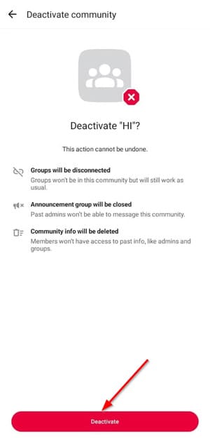 confirm-deactivate-community خطوات بسيطة لإنشاء مجتمع نشط على WhatsApp