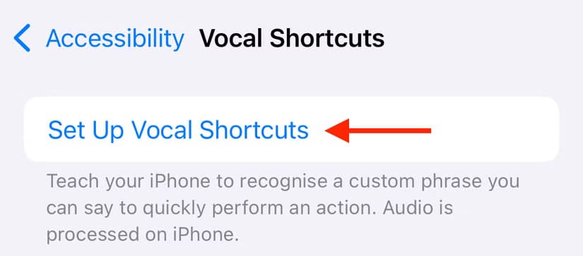 set-up-vocal-shortcuts-in-iphone-accessibility-settings طرق مبتكرة للاستفادة من اختصارات الصوت على iPhone