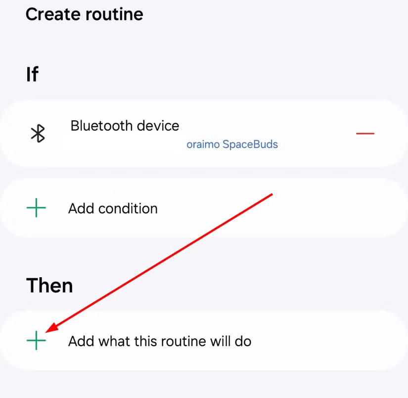 add-then-section-samsung-modes-and-routines تشغيل تطبيق الموسيقى تلقائيًا عند الاتصال بالبلوتوث على هواتف سامسونج