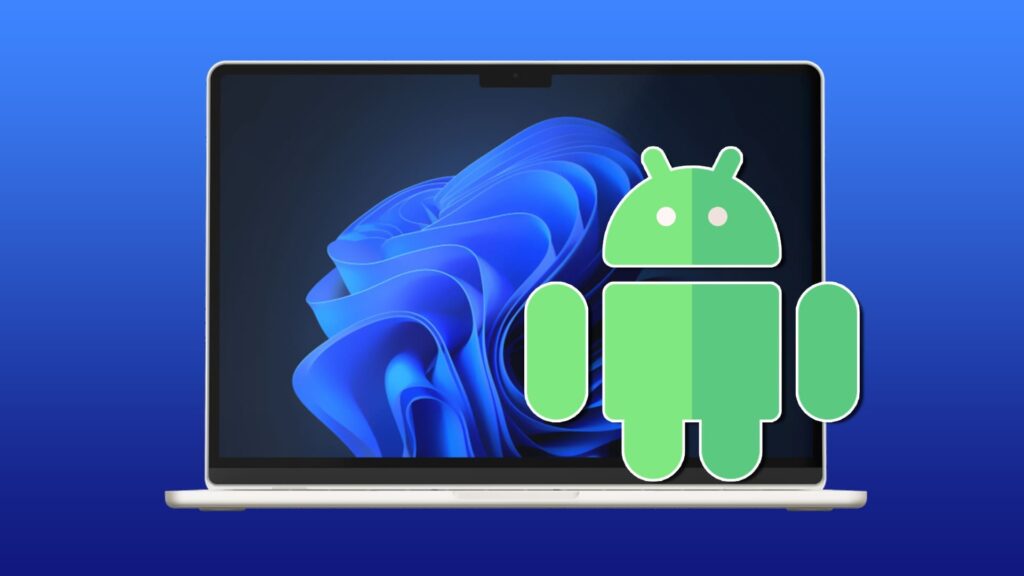 Windows 11 で Android アプリを簡単に実行する方法 |最高の家