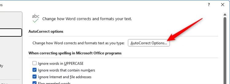 the-autocorrect-options-button-in-the-word-options-window-1 طريقة سهلة لتسريع الكتابة في Microsoft Word باستخدام التصحيح التلقائي