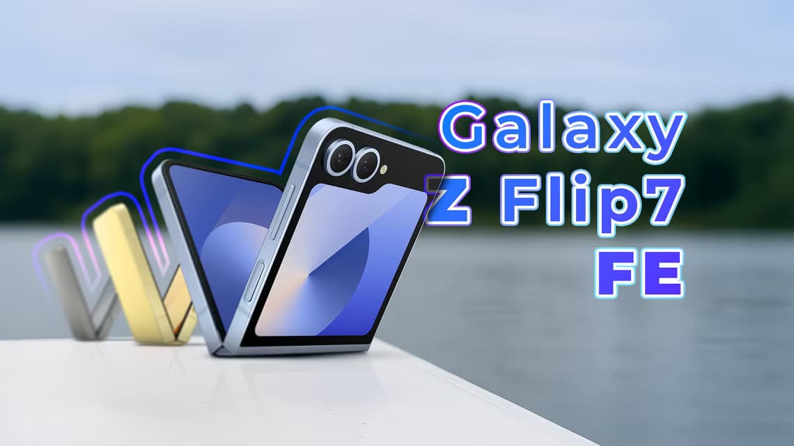 three-galaxy-z-flip-phones-on-a-surface-with-the-text-galaxy-z-flip7-fe-beside-them-and-a-blurred-lake-in-the-background هل يستحق Galaxy Z Flip 7 FE الشراء كأرخص هاتف قابل للطي من سامسونج