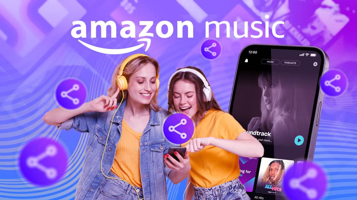 two-happy-young-women-listening-to-music-with-a-phone-beside-them-the-amazon-music-logo-in-the-background-and-share-icons-around أفضل طريقة لمشاركة قائمة تشغيلك على Amazon Music بسهولة