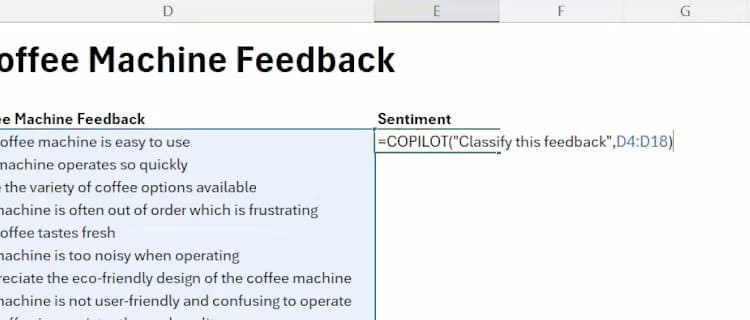 a-copilot-formula-typed-into-cell-e4-that-commands-excel-to-classify-coffee-machine-feedback-in-cells-d4-to-d18 أحدث ميزات Microsoft Excel 2025 التي تعزز إنتاجيتك
